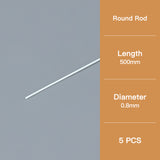 This round model rod has a diameter of 0.8 mm and a length of 500 mm.